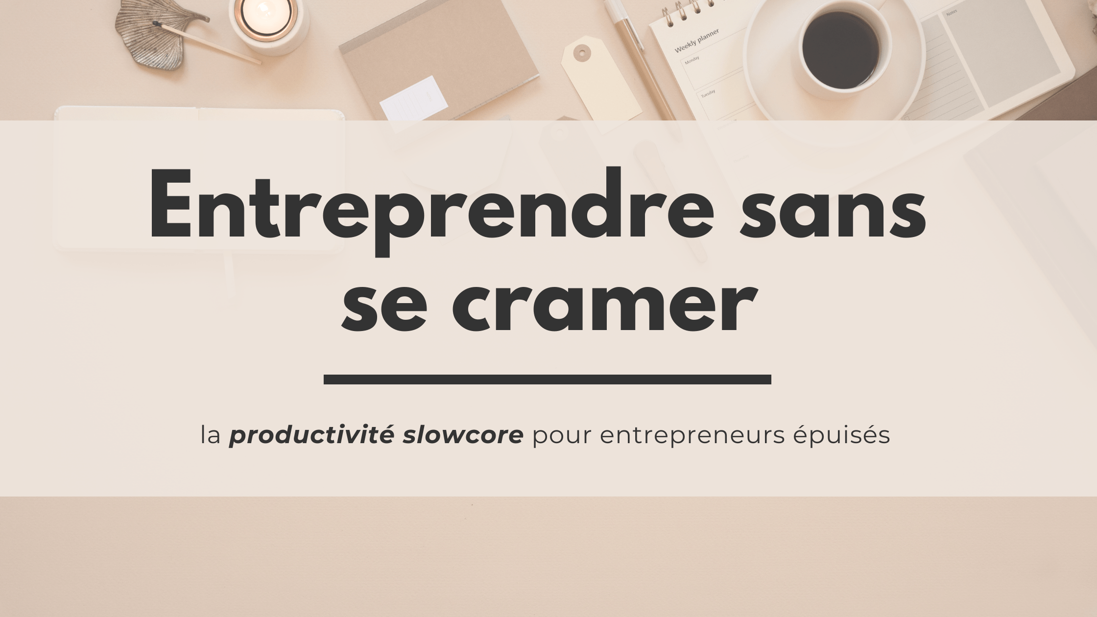 La productivité saine et slow