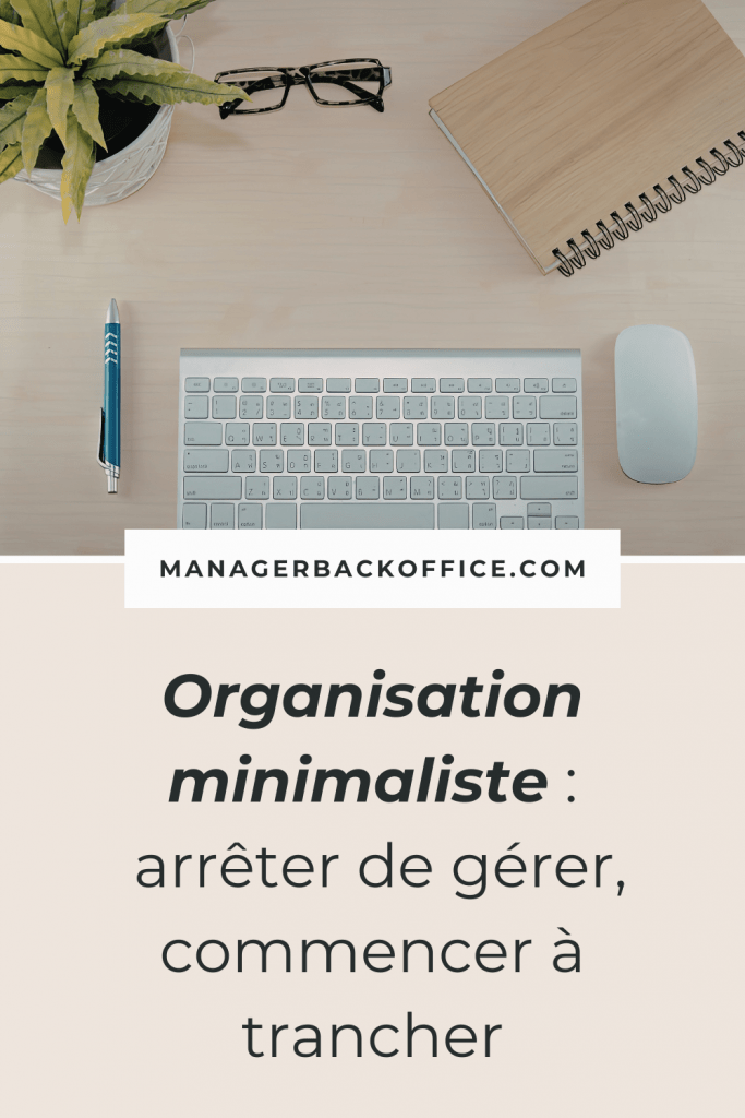 organisation minimaliste