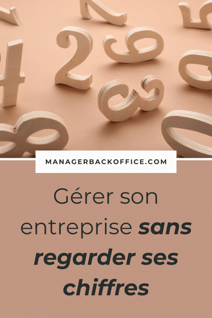 Gérer son entreprise sans regarder ses chiffres : un mécanisme de protection des entrepreneurs ?